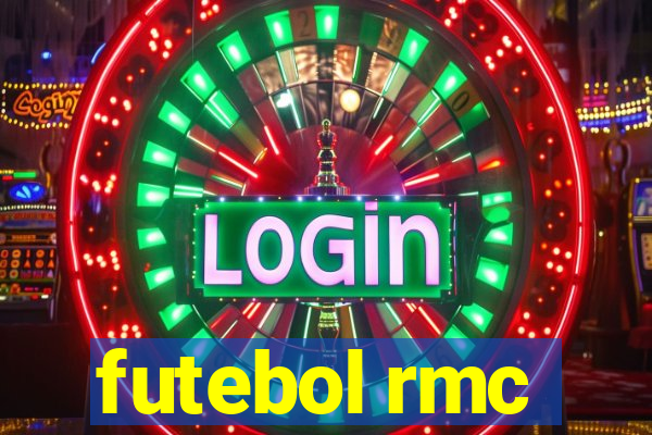 futebol rmc